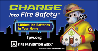 A cartoon dog wearing a firefighter's uniform. Text says: Charge into Fire Safety.